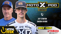 MotoXpod Show Ep314 | Ft. Jeff Stanton and Dakoda Devore